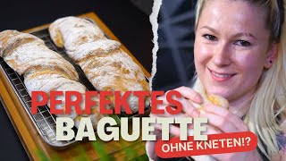 Das EINFACHSTE Baguette Rezept das du je gesehen hast! 🥖 OHNE Kneten!?