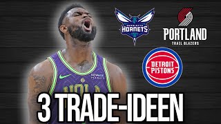 Zion zu LaMelo? 3 geile Trade-Ideen für Zion (3 Teams)