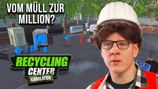 Wir ERÖFFNEN unseren WERTSTOFFHOF!! ♻️ @Varion x Recycling Center Simulator