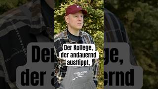 Der Kollege, der wegen jeder Kleinigkeit ausflippt. I Den ganzen Sketch seht ihr auf dem Kanal!