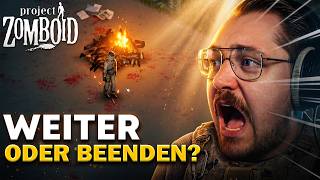 Ich habe diesen Hardcore Run völlig unterschätzt... | Project Zomboid