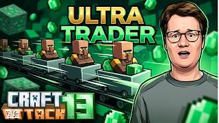 Ich habe einen ULTRA TRADER in Craft Attack 13 gebaut.