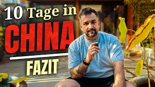 10 Tage China - mein Fazit