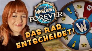 WoW Forever - mit Glücksrad, CHALLENGEs & Chat!😂 🔥