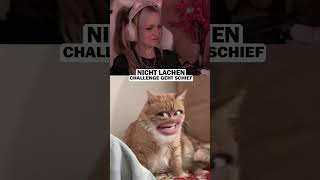 Mache seid kurzen Nicht Lachen Challenges und jaa....läuft nicht so! 😂